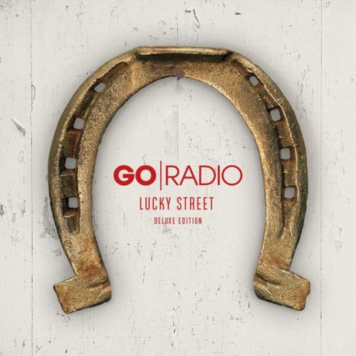 Go Radio Lucky Street Deluxe Edition