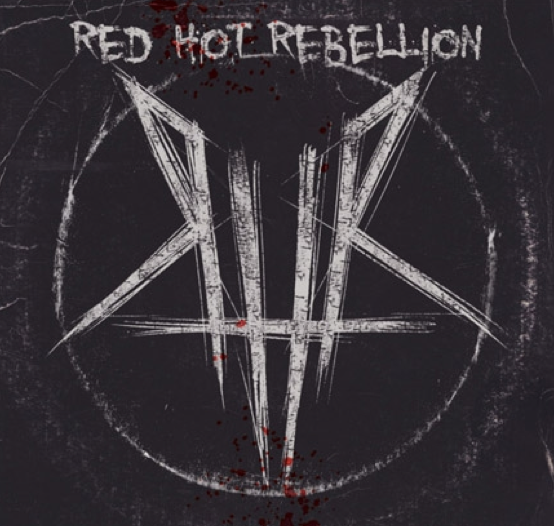 Red Hot Rebellion to release debut full length