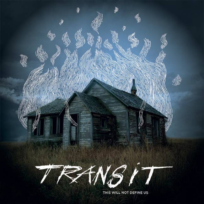 Transit’s ‘This Will Not Define Us’ vinyl to be released via Animal Style Records