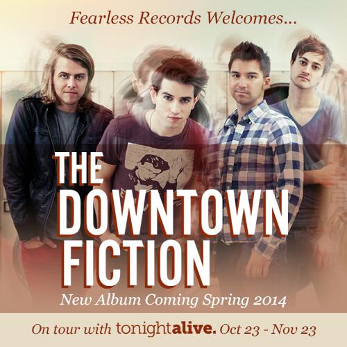 Fearless Records Sign The Downtown Fiction