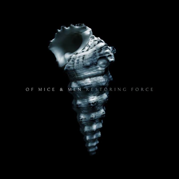 Album Review: Of Mice And Men’s ‘Restoring Force’