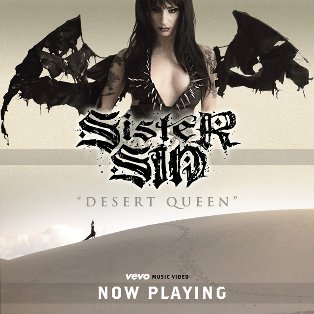 Sister Sin release new music video for “Desert Queen”