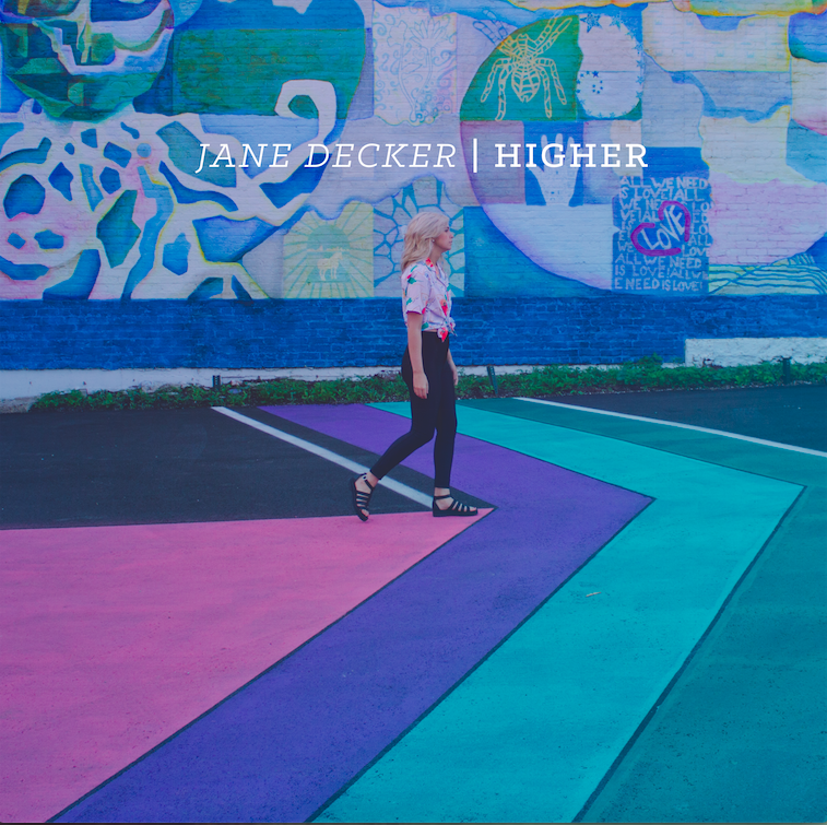 Jane Decker releases new single “Higher”