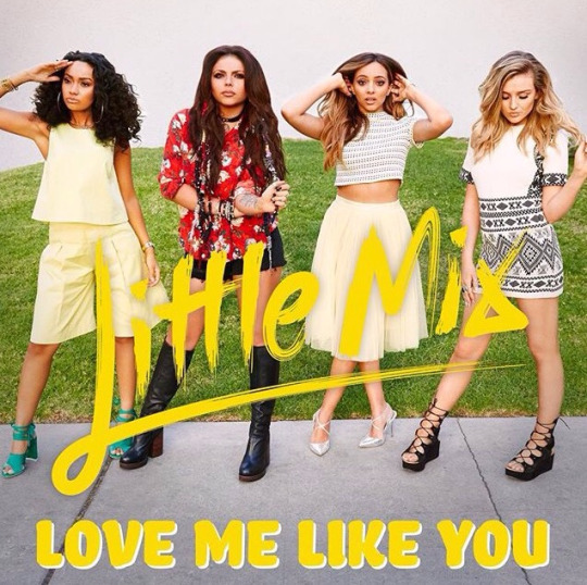 Little Mix Release “Love Me Like You” Music Video