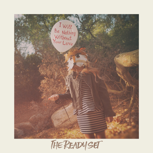 The Ready Set stream new album ‘I Will Be Nothing Without Your Love’