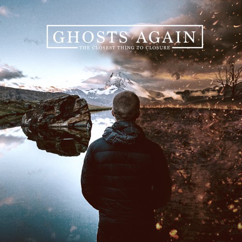 Album Review: Ghosts Again ‘The Closest Thing To Closure’