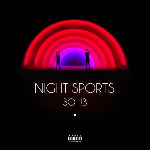 Album Review: 3OH!3’s ‘Night Sports’