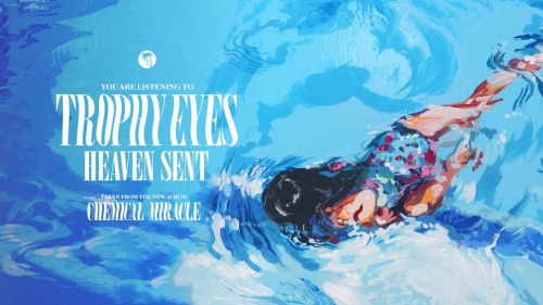 Trophy Eyes release new song, “Heaven Sent”