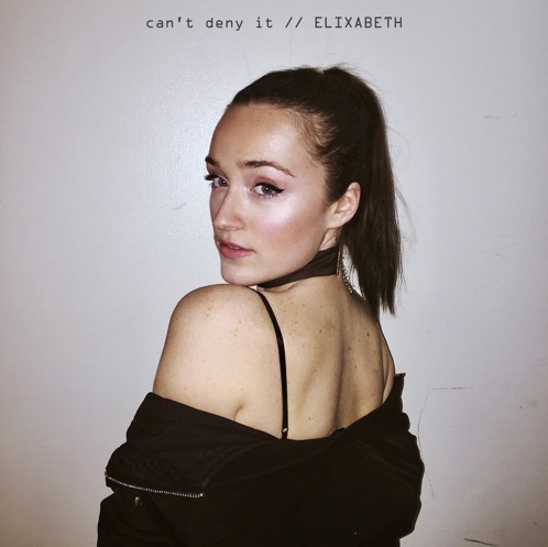 ELIXABETH premieres new song “Can’t Deny It”