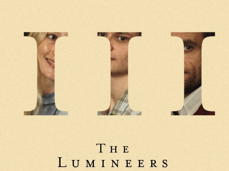 Album Review: The Lumineers unveils an new darkness in “III”