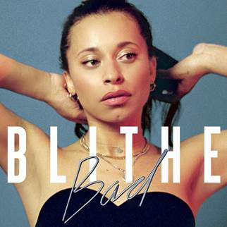 Blithe releases new single “Bad”
