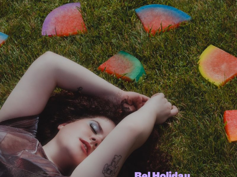 NY songstress Bel Holiday premieres her debut EP ‘Watermelon’